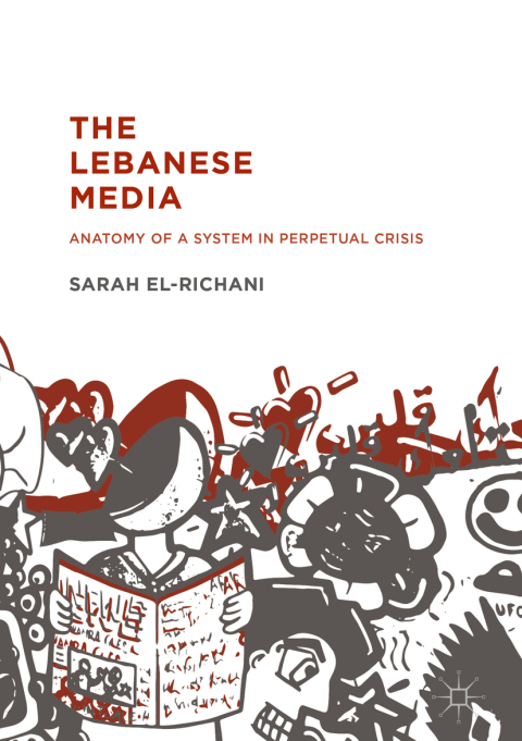 Cover image for book The Lebanese Media