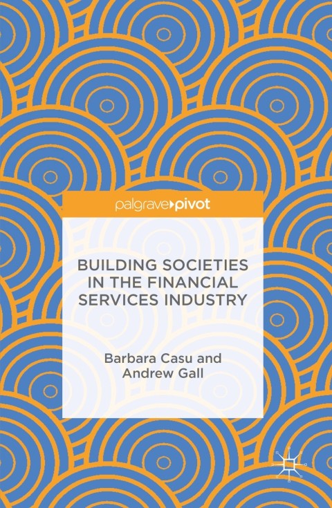 Cover image for book Building Societies in the Financial Services Industry