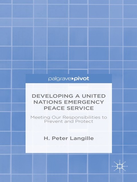 Cover image for book Developing a United Nations Emergency Peace Service