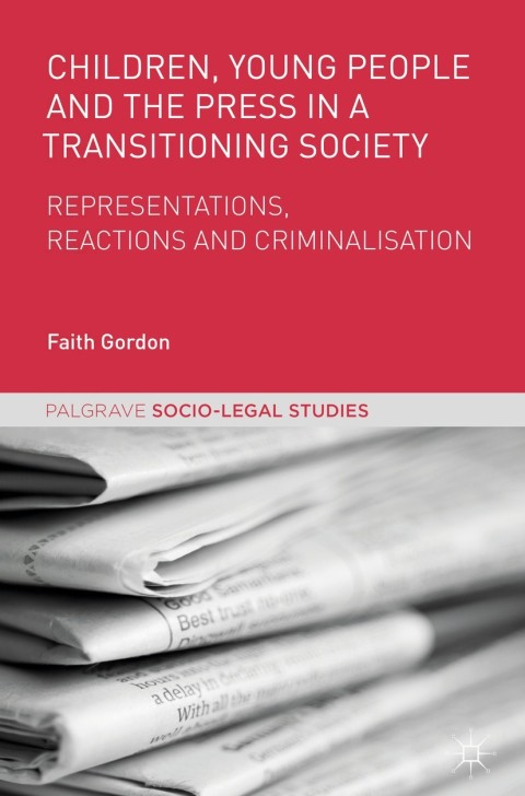 Cover image for book Children, Young People and the Press in a Transitioning Society