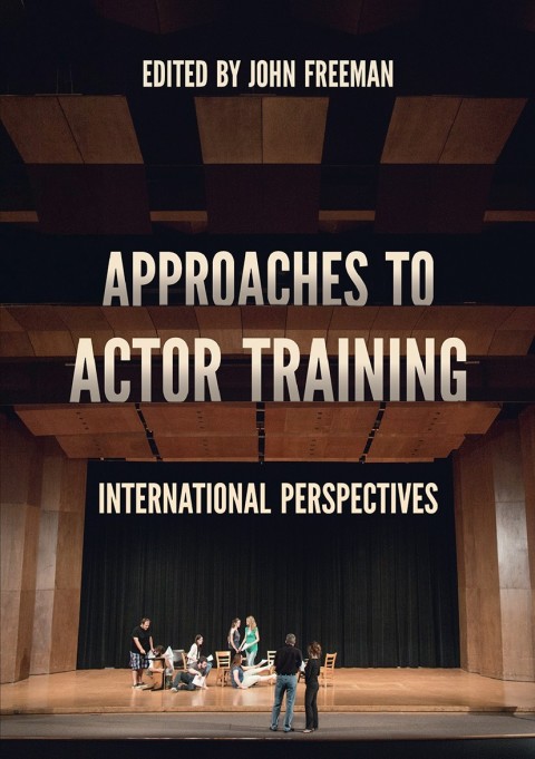 Cover image for book Approaches to Actor Training