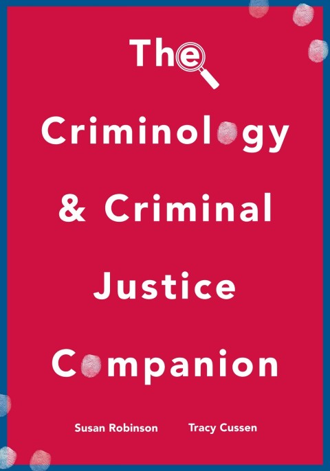 Cover image for book The Criminology and Criminal Justice Companion