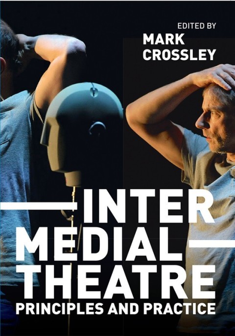 Cover image for book Intermedial Theatre