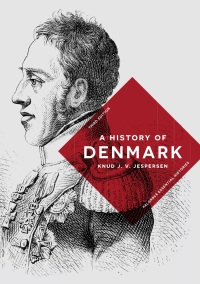 Cover image: A History of Denmark 3rd edition 9781137611802