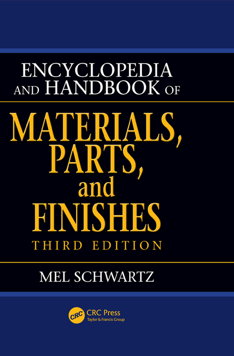 Cover image for book Encyclopedia and Handbook of Materials, Parts and Finishes