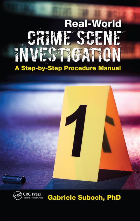 Cover image for book Real-World Crime Scene Investigation