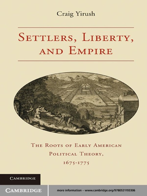 Cover image for book Settlers, Liberty, and Empire