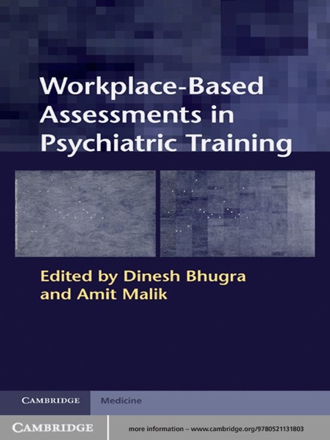 Workplace-Based Assessments in Psychiatric Training 