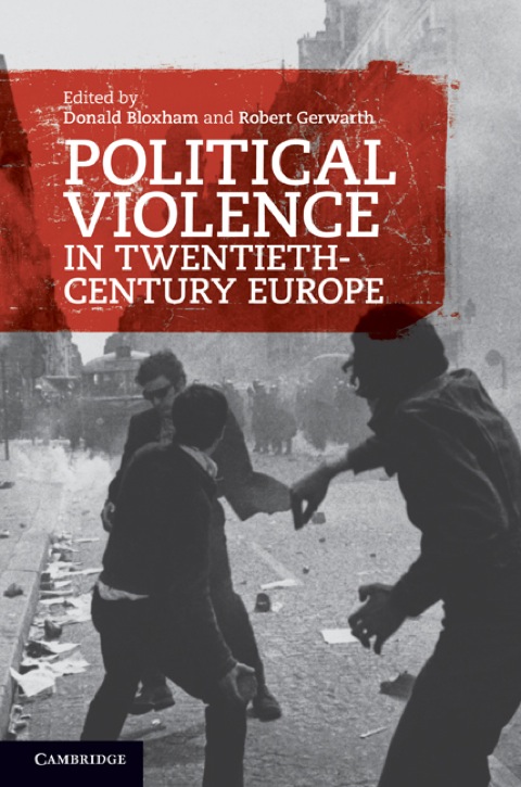 Cover image for book Political Violence in Twentieth-Century Europe