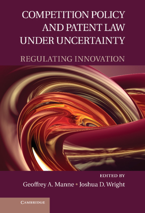Cover image for book Competition Policy and Patent Law under Uncertainty
