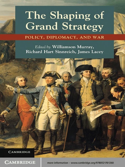 Cover image for book The Shaping of Grand Strategy