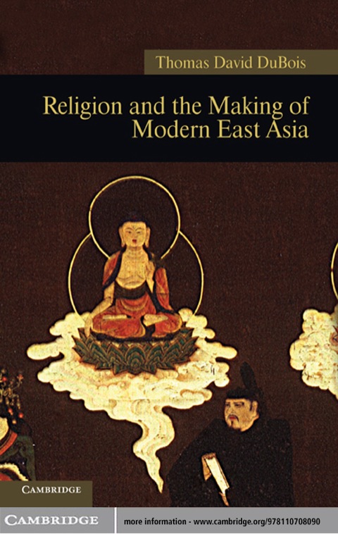 Cover image for book Religion and the Making of Modern East Asia