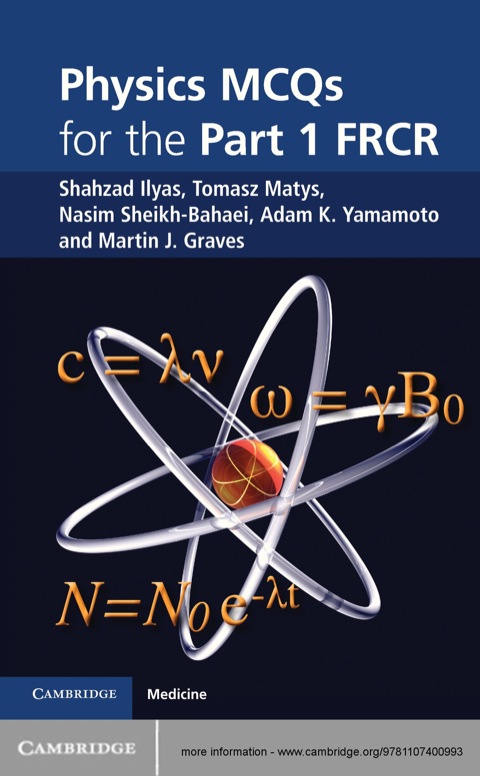 Physics MCQs for the Part 1 FRCR 