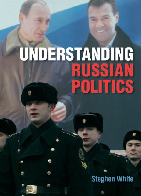Cover image for book Understanding Russian Politics