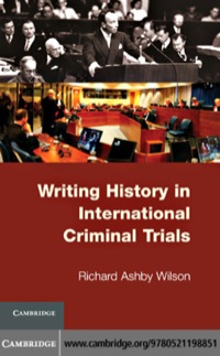 صورة الغلاف: Writing History in International Criminal Trials 9780521198851
