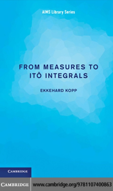 Cover image for book From Measures to Itô Integrals