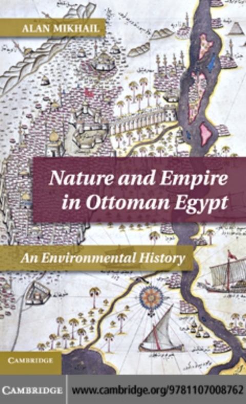 Cover image for book Nature and Empire in Ottoman Egypt