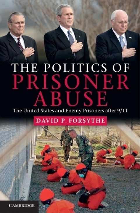 Cover image for book The Politics of Prisoner Abuse