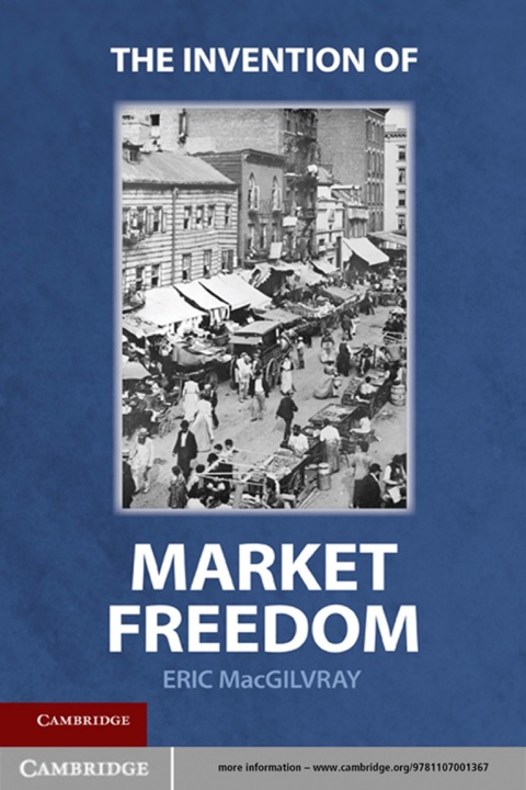 Cover image for book The Invention of Market Freedom