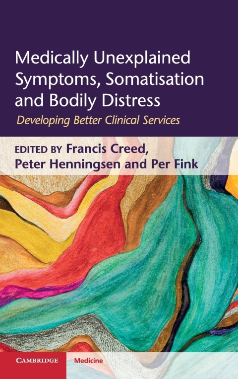 Cover image for book Medically Unexplained Symptoms, Somatisation and Bodily Distress