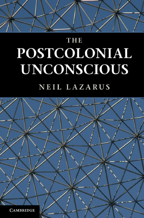 Cover image for book The Postcolonial Unconscious