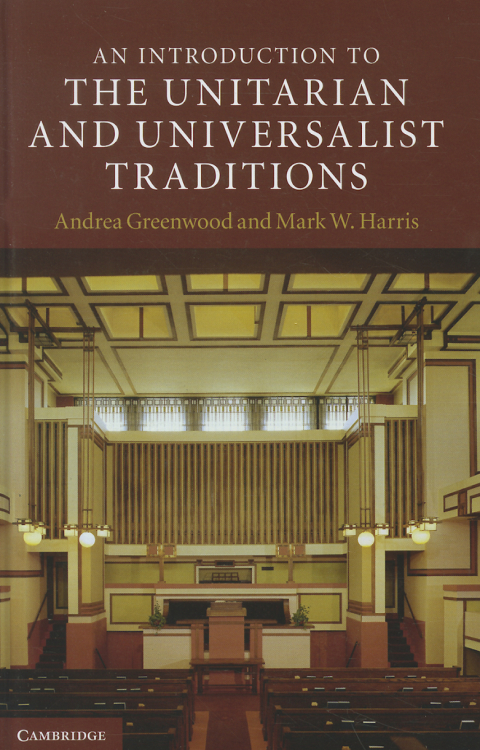 An Introduction to the Unitarian and Universalist Traditions 