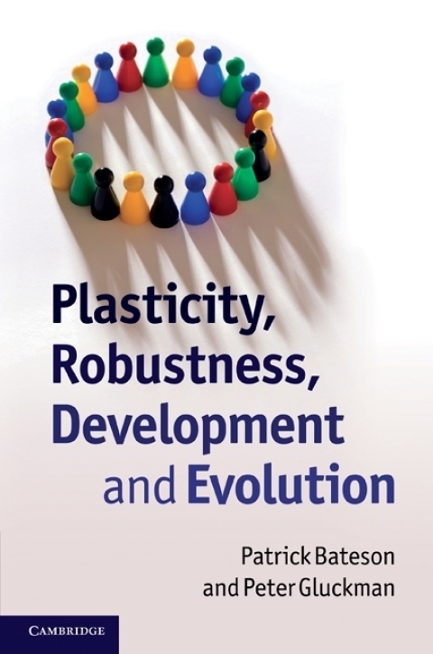 Plasticity, Robustness, Development and Evolution 