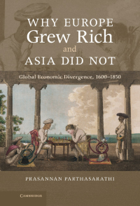 Cover image: Why Europe Grew Rich and Asia Did Not 1st edition 9781107000308
