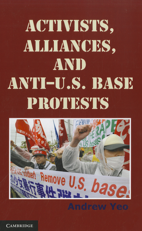 Cover image for book Activists, Alliances, and Anti-U.S. Base Protests