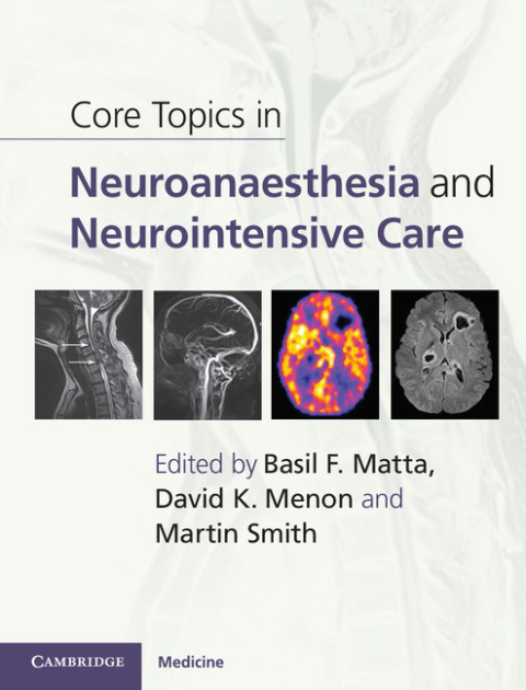 Cover image for book Core Topics in Neuroanaesthesia and Neurointensive Care