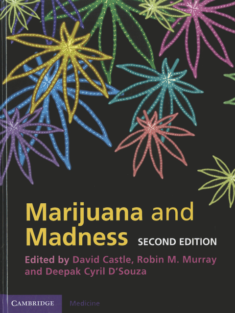 Marijuana and Madness 
