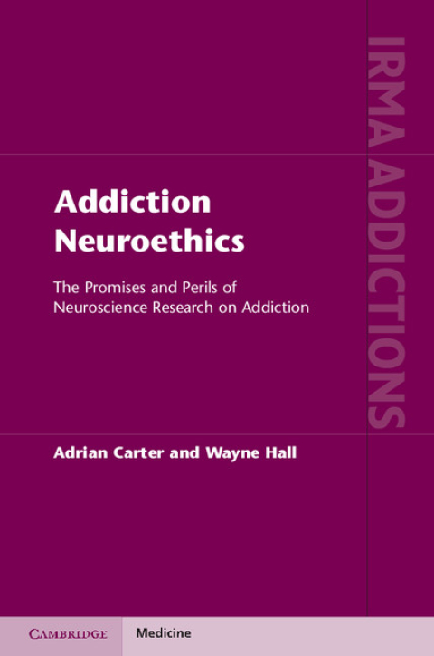 Addiction Neuroethics 
