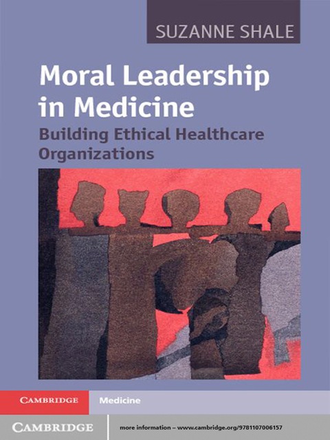 Cover image for book Moral Leadership in Medicine