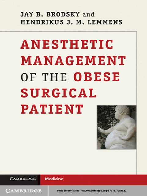 Anesthetic Management of the Obese Surgical Patient 