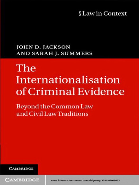 The Internationalisation of Criminal Evidence 