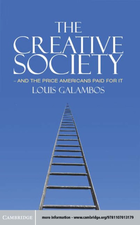 Cover image for book The Creative Society – and the Price Americans Paid for It