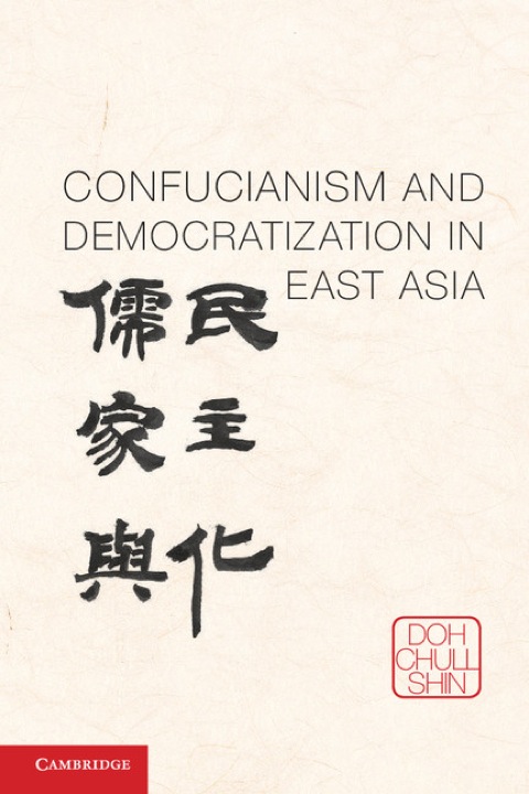 Cover image for book Confucianism and Democratization in East Asia