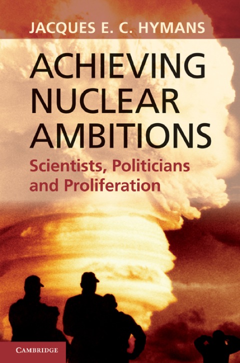 Cover image for book Achieving Nuclear Ambitions