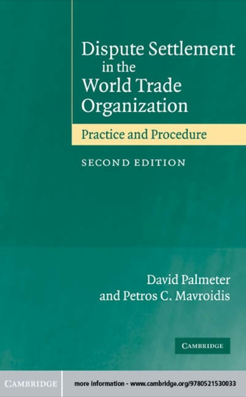 Dispute Settlement in the World Trade Organization 