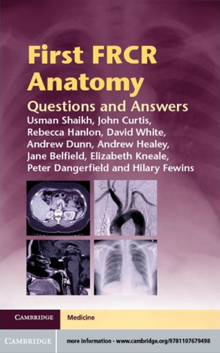First FRCR Anatomy