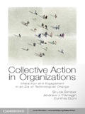 Collective Action in Organizations - Bruce Bimber