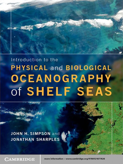 Introduction to the Physical and Biological Oceanography of Shelf Seas 