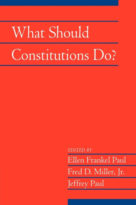 Cover image for book What Should Constitutions Do?