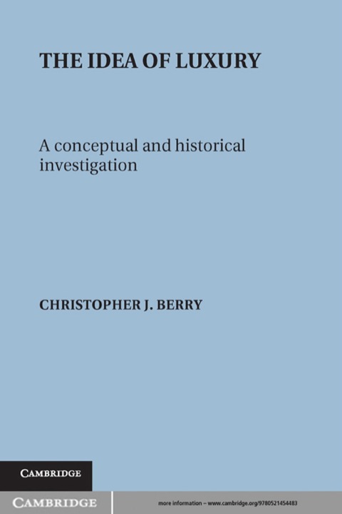 Cover image for book The Idea of Luxury