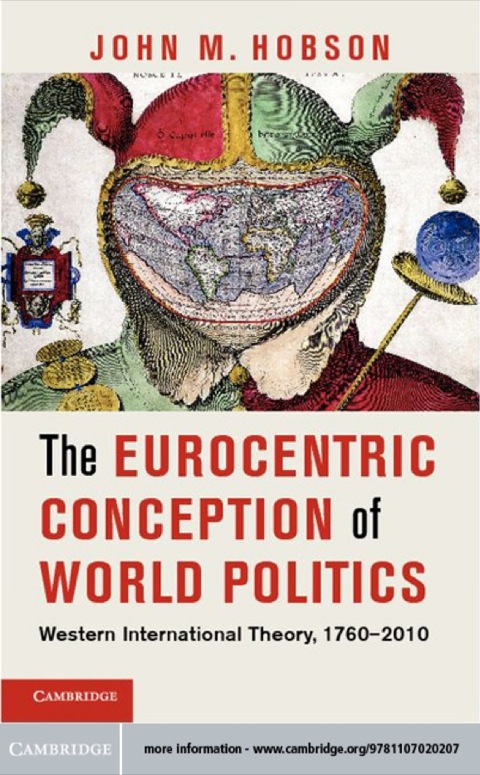 Cover image for book The Eurocentric Conception of World Politics