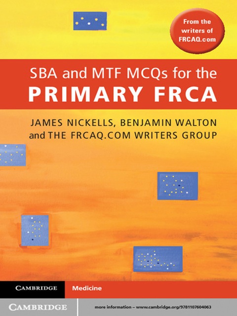 SBA and MTF MCQs for the Primary FRCA 