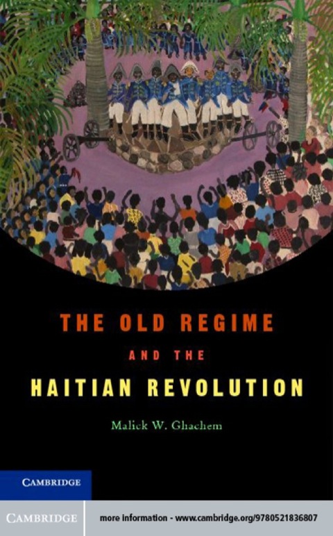Cover image for book The Old Regime and the Haitian Revolution