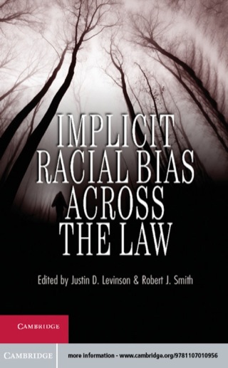 Implicit Racial Bias across the Law