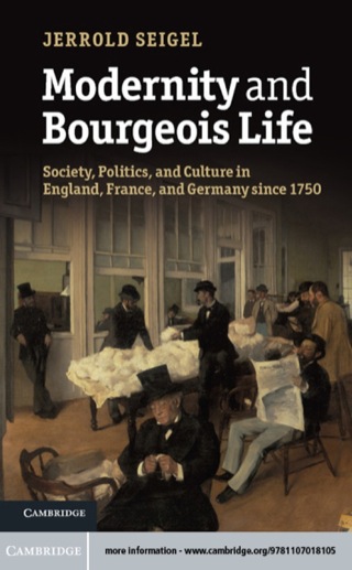Modernity and Bourgeois Life