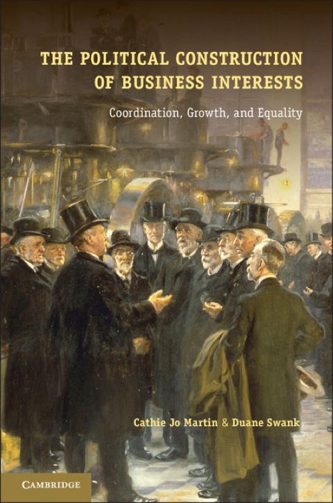 Cover image for book The Political Construction of Business Interests